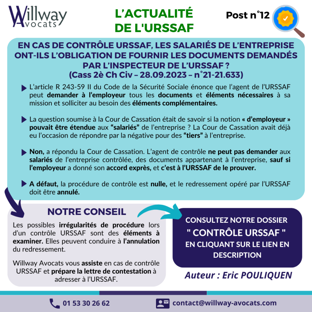 En cas de contrôle URSSAF, les salariés de l’entreprise ont-ils l’obligation de fournir les documents demandés par l’inspecteur de l’URSSAF ?