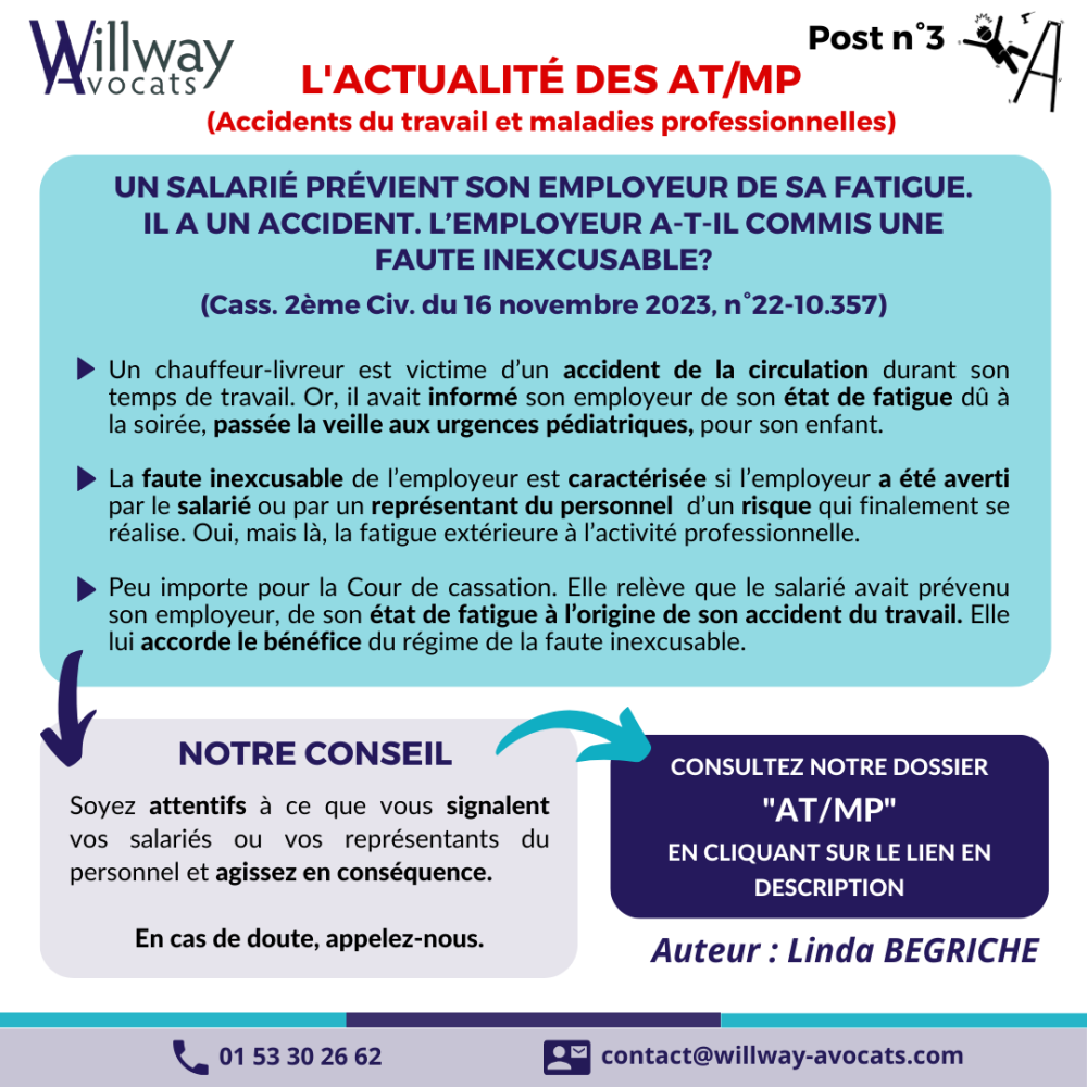 Un salarié prévient son employeur de sa fatigue. Il a un accident. L’employeur a-t-il commis une faute inexcusable?