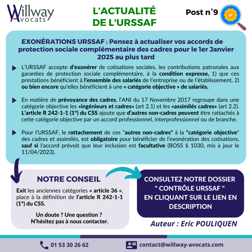 Exonérations URSSAF : Pensez à actualiser vos accords de protection sociale complémentaire des cadres pour le 1er Janvier 2025 au plus tard